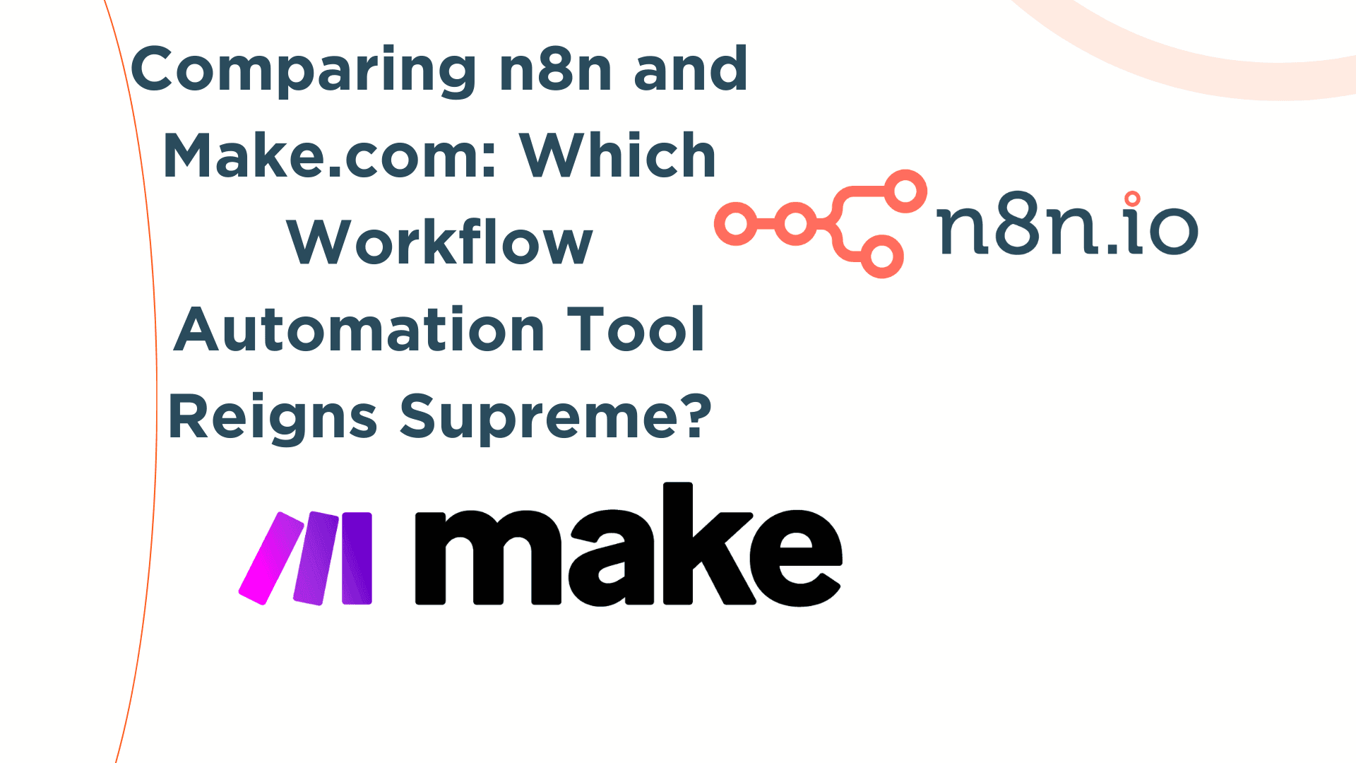 n8n vs Make.com: A Real-World Comparison of Workflow Automation Tools