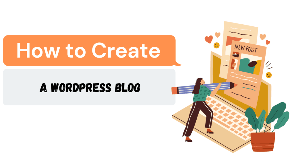 How to Start a WordPress Blog in 2025