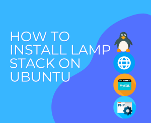 How to install LAMP stack on Ubuntu