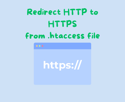 How to Redirect HTTP to HTTPS from .htaccess file