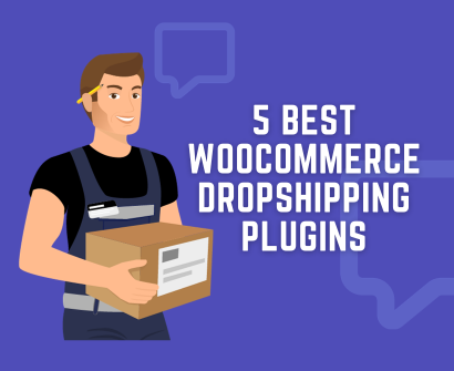 5 Best WooCommerce Dropshipping Plugins