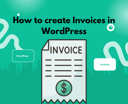 How to create Invoices in WordPress