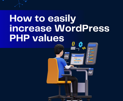 How to increase your WordPress PHP values Linux