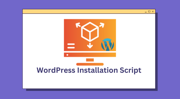 WordPress Installation Script