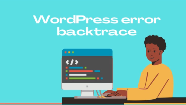 WordPress error backtrace