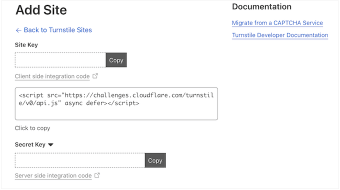 Obtain the Cloudflare Turnstile Site Secret and Site Key.