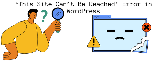 Fix WordPress “This Site Can’t Be Reached”